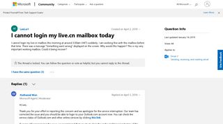 I cannot login my live.cn mailbox today - Microsoft Community