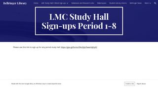 Bellringer Library - LMC Study Hall Sign-ups Period 1-8 - Google Sites