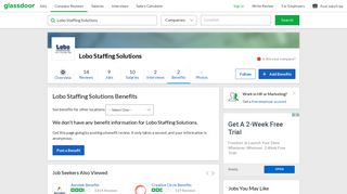 Lobo Staffing Solutions Employee Benefits and Perks | Glassdoor