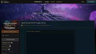 April Fools 2016 Login Error - League of Legends Boards