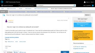How do I sign in to retrieve by bellsouth.net emai... - AT&T Community