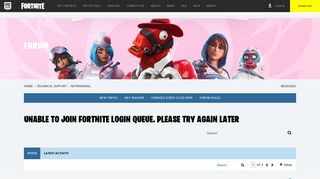 unable to join fortnite login queue. please try again later ...