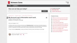 My Account Log In Information won't work. : Schwans Cares
