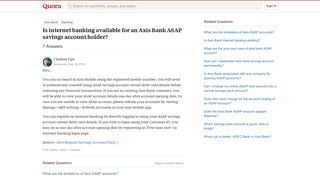 Is internet banking available for an Axis Bank ASAP savings ...