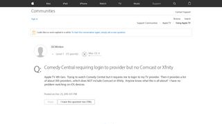Comedy Central requiring login to provide… - Apple Community