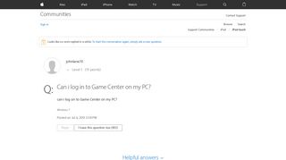 Can i log in to Game Center on my PC? - Apple Community - Apple ...