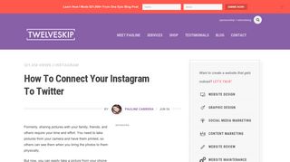 How To Connect Your Instagram To Twitter | TWELVESKIP