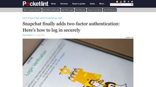 Snapchat finally adds two-factor authentication: Here's how to log in ...