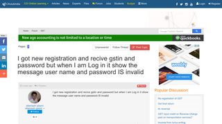 I got new registration and recive gstin and password but when I am ...