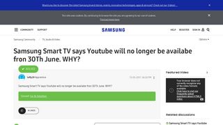 Solved: Samsung Smart TV says Youtube will no longer be availabe ...