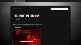 Long Wait Time on Login - GARENA LOL SUPPORT