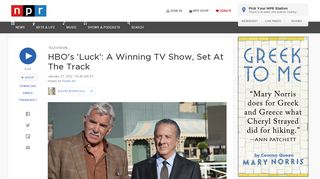 HBO's 'Luck': A Winning TV Show, Set At The Track : NPR