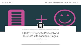 HOW TO: Separate Personal and Business with Facebook Pages