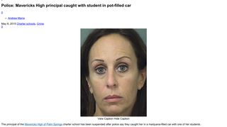 Police: Mavericks High principal caught with student in pot-filled car ...