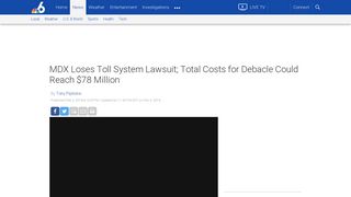 MDX Loses Toll System Lawsuit; Total Costs for Debacle Could Reach ...
