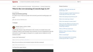 What is the core meaning of console.log() in JS? - Quora