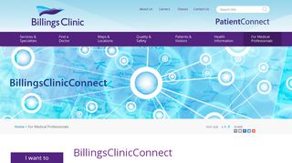 For Medical Professionals - BillingsClinicConnect