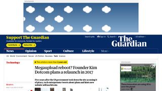 Megaupload reboot? Founder Kim Dotcom plans a relaunch in 2017 ...