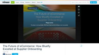 The Future of eCommerce: How Bluefly Excelled at Supplier ... - Vimeo