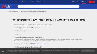 I've forgotten my online banking login details | Help and ... - Metro Bank