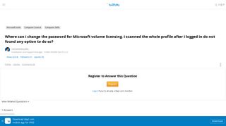 Where can i change the password for Microsoft volume licensing. i ...