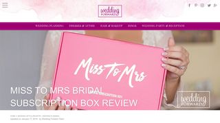 Miss To Mrs Bridal Subscription Box Review | Wedding Forward
