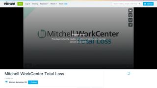 Mitchell WorkCenter Total Loss on Vimeo