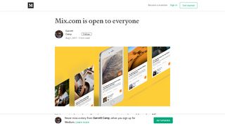 Mix.com is open to everyone – Garrett Camp – Medium