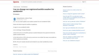 Can we change our registered mobile number for mobikwik? - Quora