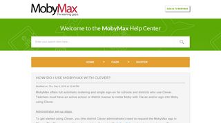 How do I use MobyMax with Clever? : MobyMax Help Center