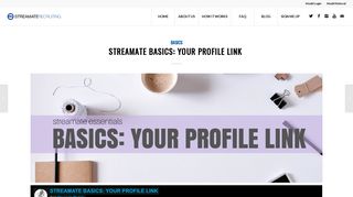STREAMATE BASICS: YOUR PROFILE LINK - Streamate Recruiting