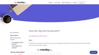How do I log into my account? – Hey. Ask us ... - Support - Monday
