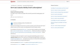 How to cancel a Motley Fool's subscription - Quora