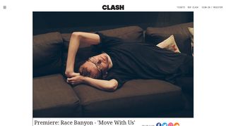 Premiere: Race Banyon - 'Move With Us' | News | Clash Magazine