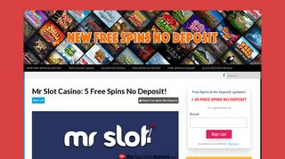 Mr Slot Casino: 5 Free Spins No Deposit! - New Free Spins No Deposit