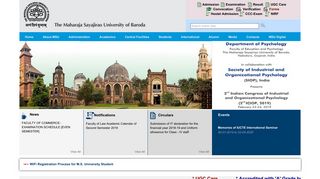 The Maharaja Sayajirao University of Baroda, a renowned University