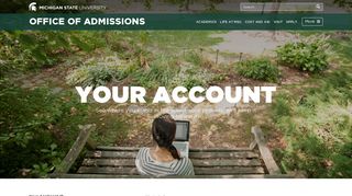 Your Account - MSU Admissions - Michigan State University