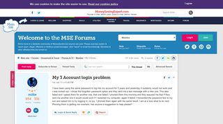 My 3 Account login problem - MoneySavingExpert.com Forums