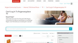Can't Log In To Rogersanyplace TV - Rogers Community