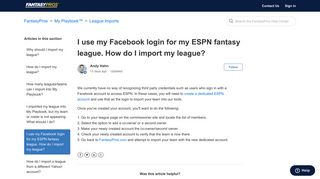 I use my Facebook login for my ESPN fantasy league. How do I import ...