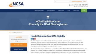 NCAA Eligibility Center Formerly the NCAA Clearinghouse - NCSA