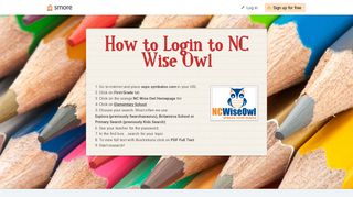 How to Login to NC Wise Owl - Smore
