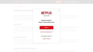 Getting started with Netflix - Netflix Help Center