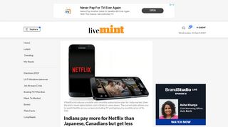 Indians pay more for Netflix than Japanese, Canadians but get less ...
