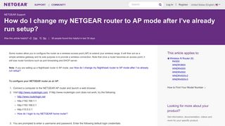 How do I change my NETGEAR router to AP mode after I've already ...