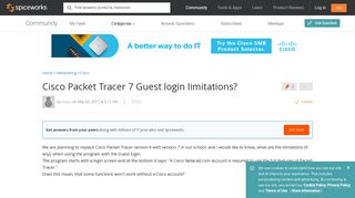 [SOLVED] Cisco Packet Tracer 7 Guest login limitations ...