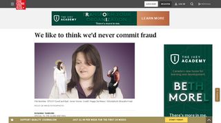 We like to think we'd never commit fraud - The Globe and Mail
