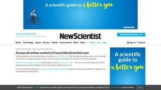 Access all online content of www.NewScientist.com | New Scientist
