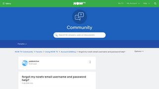 forgot my nowtv email username and password help? - NOW TV Community