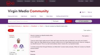How do I access my ntlworld emails online - Virgin Media Community